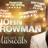 John Barrowman: My Life In Musicals