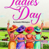 Lapworth Players Present  "Ladies Day", a Comedy by Amanda Whittington