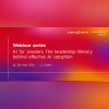 AI for Leaders: Driving Real Impact with AI