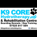 K9 Core Hydrotherapy & Rehabilitation Centre