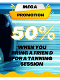Get 50% OFF first session when you bring a friend at Tan Factory