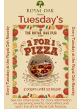 Tuesday's Its 2 for 1 on All Pizza.