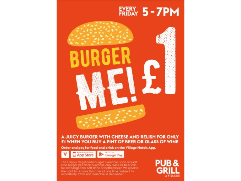 £1 Burger Me Friday's at the Village!