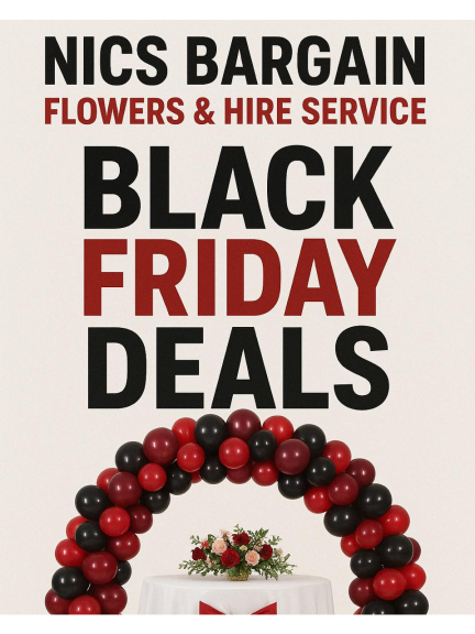 🌸 Black Friday Deals at NICS Bargain Flowers & Hire Service in Walsall