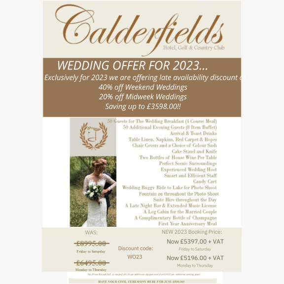 Calderfields Golf & Country Club are offering up to 40% off Weddings Packages