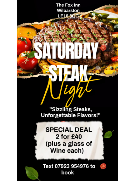 Saturday Night Steak Offer at The Fox Inn, Wilbarston