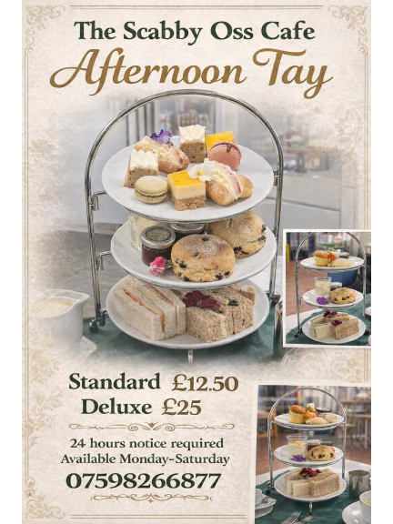 🫖 Afternoon Tay at The Scabby Oss