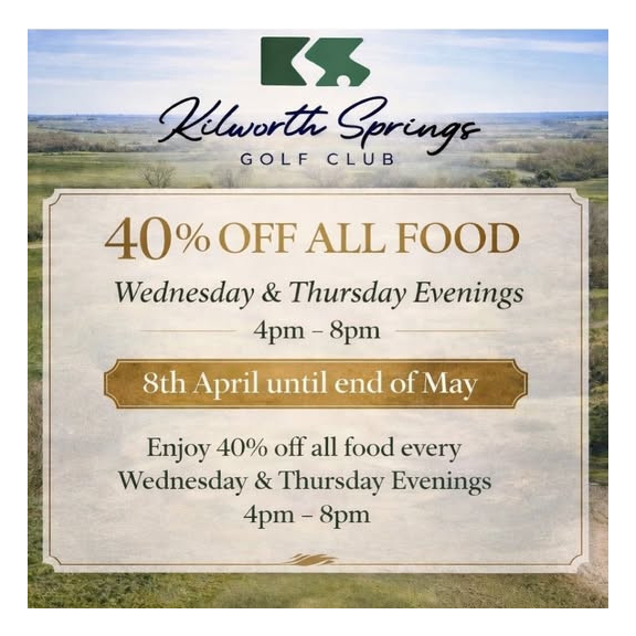 40% Off Food - Weds & Thurs at Kilworth Springs Golf Club
