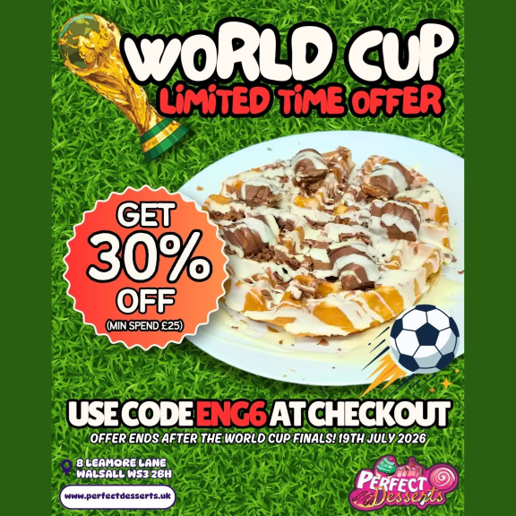 WORLD CUP OFFER IS HERE at Perfect Desserts! ⚽🏆