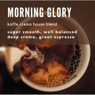 Morning Glory Kaffe Crema Coffee Offer from Well Roasted Coffee.