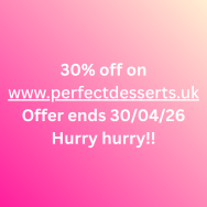 🍰✨ SWEET DEAL ALERT – PERFECT DESSERTS, WALSALL! ✨🍰