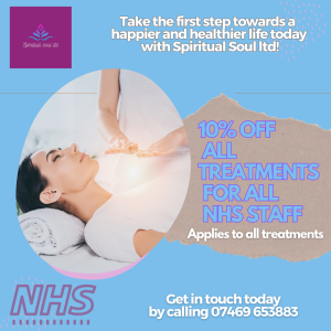 10% OFF ALL TREATMENTS FOR ALL NHS STAFF AT SPIRITUAL SOUL LTD