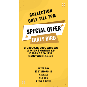 Early Bird Special Offers from The Sweet Box including 2 Cookie Doughs for £6