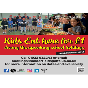 Kids eat for £1 during the Summer Holidays at Calderfields Golf & Country Club