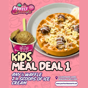 Perfect Desserts’ irresistible Kids Meal Deal 🥞