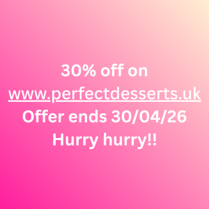 🍰✨ SWEET DEAL ALERT – PERFECT DESSERTS, WALSALL! ✨🍰