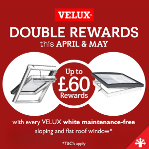 Earn double rewards with VELUX this April and May!