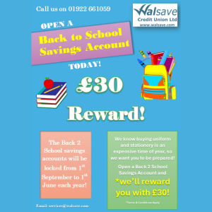 🎒📚 Get Back-to-School Ready and Earn £30 with Walsave Credit Union! 💷✨