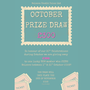 Join Walsave in October for Your Chance to Win £300!