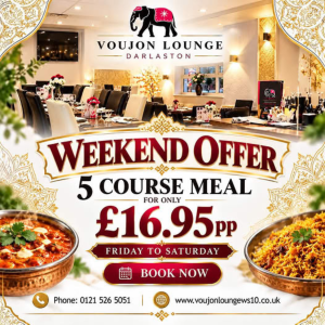 Voujon Lounge, Darlaston - 5 Course Weekend Offer for just £16.95 per person! 🙌 🔥