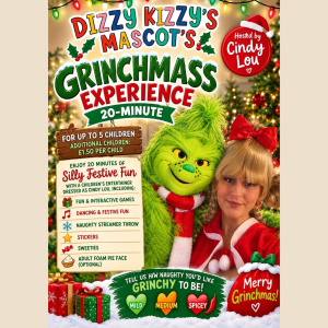 Dizzy Kizzy Entertainer is bringing you a Grinchmass experience with a Cindy Lou twist! 💚