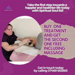 Buy one  treatment and get the second one free including massage at Spiritual Soul ltd 