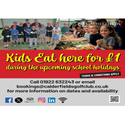 Kids eat for £1 during the Summer Holidays at Calderfields Golf & Country Club