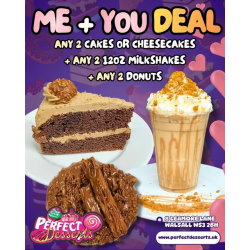 💖✨ Valentine’s Me & You Deal at Perfect Desserts, Walsall! ✨💖